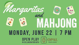Margaritas & Mahjong