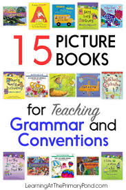 A verb is a kind of word (part of speech) that tells about an action or a state. 15 Picture Books For Teaching Grammar And Conventions Learning At The Primary Pond