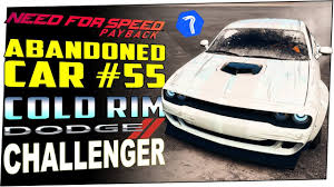 Collect the five hidden derelict car parts for a derelict car to unlock it. Nfs Payback Abandoned Car 55 Location Guide Cold Rim Dodge Challenger Abandoned Cars Challenger Small Luxury Cars