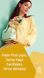 Kadin Final Yapti Seray Kaya Bambaska Birine Donustu 2020 Kadin Moda Moda Stilleri