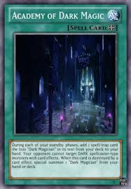 For a list of support cards, see list of dark magician support cards. Academy Of Dark Magic 106870 Duel Portal Wiki
