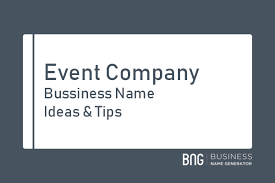 Event Company Name Generator Company Name Generator Event Company Company Names