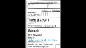 Gcse 9 1 Math 21 May 2019 Paper 1h Solutions By Mr Harding Youtube
