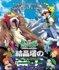 Anime Overdose Pokemon Movie 3 Spell Of The Unknown Facebook