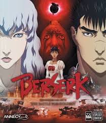 Berserk The Golden Age Arc I The Egg Of The King Review Berserk The Golden Age Arc Ii The Battle For Doldrey Berserk Anime Anime Movies Berserk Anime