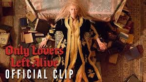 Only Lovers Left Alive Beginning Official Clip Hd 2013 Youtube Only lovers left alive : only lovers left alive beginning official clip hd 2013