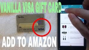 You must register your card to use it online. How To Add Vanilla Visa Gift Card To Amazon App Youtube