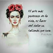 El Arte Mas Poderoso Frases De Frida Frase De Frida Kahlo Frida Kahlo