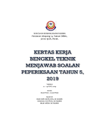 Dunia sains & teknologi tahun 1: Kertas Kerja Teknik Menjawab