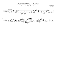 Is a post just some rando wailing away on a guitar with no lesson in sight? Polyphia G O A T Riff Sheet Music For Trombone Solo Musescore Com