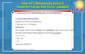 Kunci jawaban matematika kelas 5; Soal Uts Matematika Kelas 6 Semester Genap Dan Kunci Jawaban Operator Sekolah