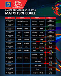 The complete lanka premier league team squads. Lanka Premier League 2020 Schedule For Lanka Premier League Lpl 2020 Besides Premier League 2020 2021 Standings You Can Find 5000 Competitions From More Than 30 Sports Around The Collegecountdownkit