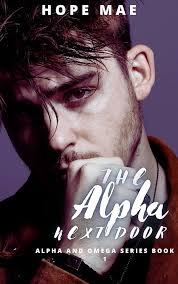 The alpha next door (Alpha and Omega Book 1)