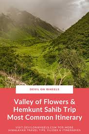 Flowers are one of the most popular gifts since ages, irrespective of the occasion. Valley Of Flowers Hemkunt Sahib Most Common Itinerary Detailed