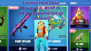 All featured and daily items currently in the shop. Fortnite Item Shop Review Lil Whip Is Back September 1st Mobile Youtube