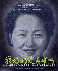 Ma grand'mère, une héroïne ?