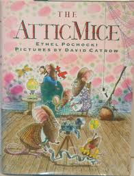 The Attic Mice Written By Ethel Pochoeki Childrens Illustrations Illustration Cartoons Comics