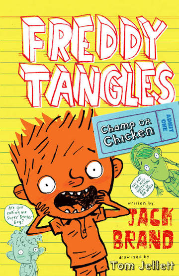 Freddy Tangles: Champ or Chicken, 1st Edition