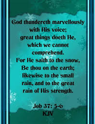 Job 37 5 6 Kjv Book Of Job Kjv Holy Bible King James