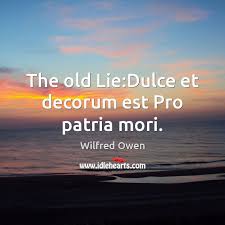 He was one of the leading poets of the first world war. Wilfred Owen Quotes Idlehearts