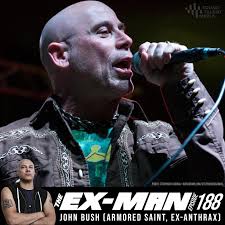 John Bush (Armored Saint, ex-Anthrax)