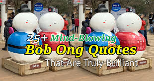Explore our collection of motivational and famous quotes by authors you know and love. 25 Life Changing Bob Ong Quotes And Sayings
