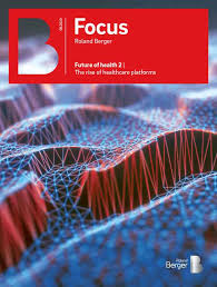 The capture and analysis of this mass of raw data has the potential to transform healthcare, to enhance the accessibility, affordability and quality of healthcare to meet. Future Of Health The Rise Of Healthcare Platforms Roland Berger