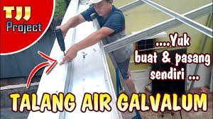 Lebih dari itu, talang air galvalum juga mudah ditekuk agar tidak. Cara Mudah Membuat Dan Pasang Talang Air Galvalum Youtube