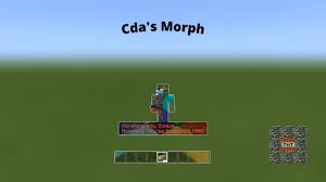 It gives the user the ability to morph into several of the vanilla minecraft mobs and use these mobs abilities. Cda S Morph Alpha Minecraft Pe Mods Addons