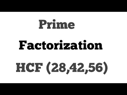Terjawab • terverifikasi oleh ahli. Hcf Of 28 42 56 Gcf Of 28 42 56 Youtube