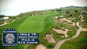 This year it's at whistling straits, which means one thing — a long week of questions about bunkers and dustin johnson. Whistling Straits 15th Hole Flyover 2015 Pga Championship Youtube