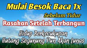 Amalan Sebelum Tidur Supaya Hutang Segunung Lunas Kutipan Agama Kekuatan Doa Kutipan Pembelajaran