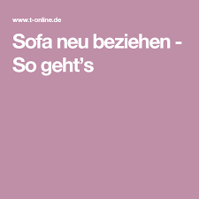 Sofa Neu Beziehen So Geht S Sofa Neu Beziehen Sofa Shabby Chic Selber Machen