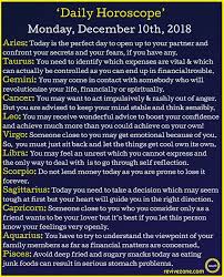 10 December 2018 Daily Horoscope Horoscope Zodiac709 Revivezone Com Horoscope Horoscope Signs Zodiac Signs