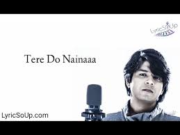 Ankit Tiwari Tere Do Naina Lyrics Gourov Roshin Aparshakti Akansha Kookie Gulati Chords Chordify December 21, 2020may 22, 2019 by hinditracks.
