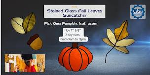 Make: Stained Glass Two Day Class, Fall Edition