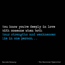 Often a strength can be a weakness, and vice versa, a weakness can be a strength. Emotionaltypewriter On Twitter People In Love Strength Weakness In One Person Theemotionaltypewriter Tet