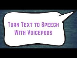 Free Technology For Teachers Turn Text To Speech With The Voicepods Chrome Extension Learn A New Language Text To Text Speech