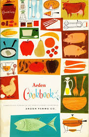 Arden Farms Cookbook Vintage Graphic Design Modern Graphic Design Graphic Design Collection