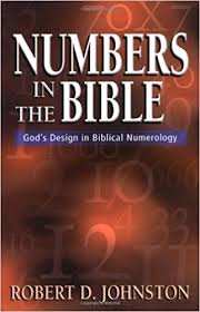 numbers in the bible gods unique design in biblical