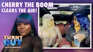 Cherry The Boom Addresses Passed Backlash and MORE! | Turnt Out with TS  Madison - YouTube