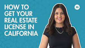 How To Get A Real Estate License In California | Become A Real Estate Agent