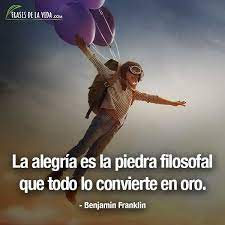 Frases de amor, reflexión y vida ツ. Frases De Alegria Frases De Benjamin Franklin Frases De La Vida