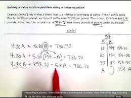 Aleks Solving A Value Mixture Problem Using A Linear Equation Kc Linear Equations Solving Linear