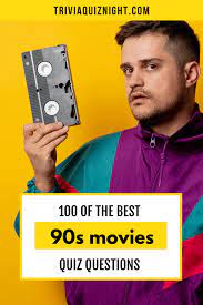 Fun 90s movie trivia questions and answers. 100 Of The Best 90s Movie Trivia Questions And Answers Trivia Quiz Night
