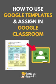 How To Use Google Templates And Assign In Google Classroom In 2020 Google Classroom Google Classroom Teachers Google Classroom Resources