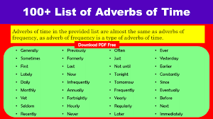Home » english grammar » adverbials. 100 List Of Adverbs Of Time Pdf Definition And Infographics Grammarvocab