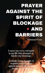 Prayer Against The Spirit Of Blockage And Barriers Spiritual Warfare Prayers Everyday Prayers Inspirational Prayers