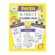 Bitte halten sie dazu ihr kontrollschild oder ihre vertragsnummer bereit. Polish Alphabet Coloring Book Color Learn Polish Alphabet And Words 65 Polish Words With Translation Pictures To Color For Kids And Toddlers Buy Online In South Africa Takealot Com