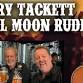Gary Tackett & Full Moon Rude event image